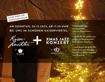 Dies ist das KAISERLEUCHTEN und XMAS-JAZZ-KONZERT in der Kaiserstraße